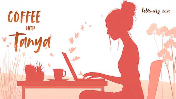 Coffee With Tanya #36